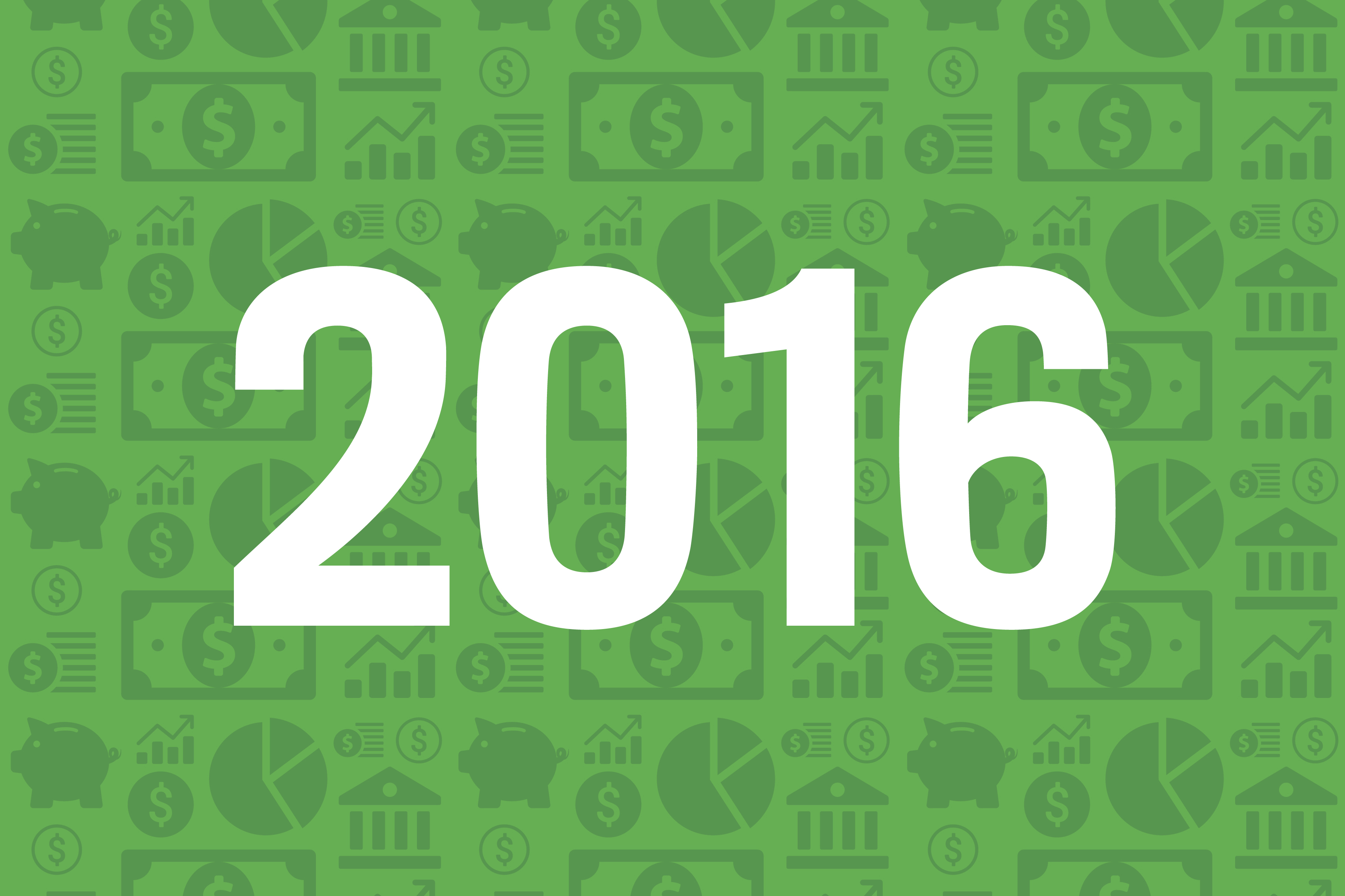 Personal Finance In 2016: A Few Tips For A Better Financial Future